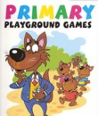 Primary Playgound Games cover